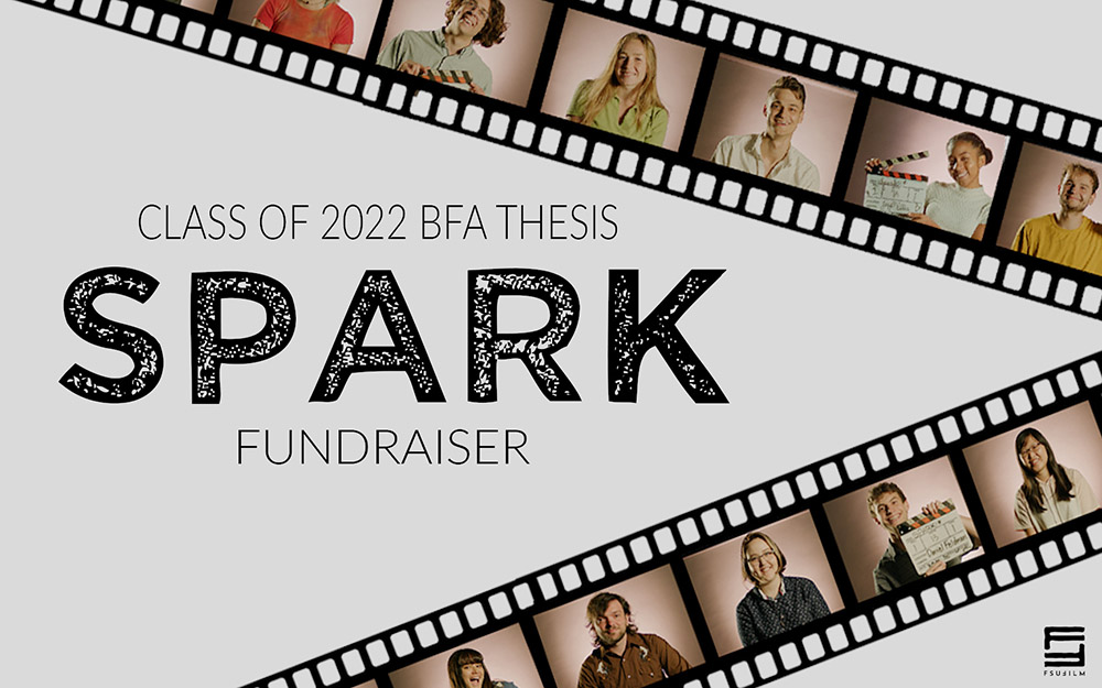 Support the BFA 2022 Thesis Films!